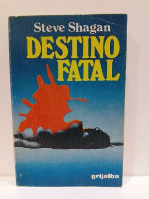 DESTINO FATAL