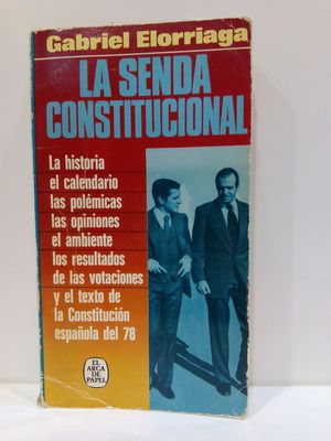 LA SENDA CONSTITUCIONAL