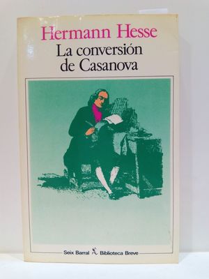 LA CONVERSIÓN DE CASANOVA Y OTROS RELATOS