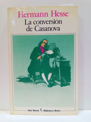 LA CONVERSIN DE CASANOVA Y OTROS RELATOS