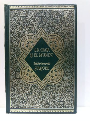 LA CASA Y EL MUNDO (COLECCIN GRANDES GENIOS DE LA LITERATURA UNIVERSAL, 54)