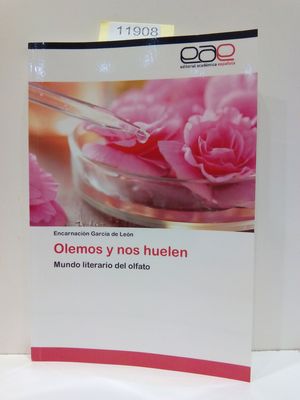 OLEMOS Y NOS HUELEN
