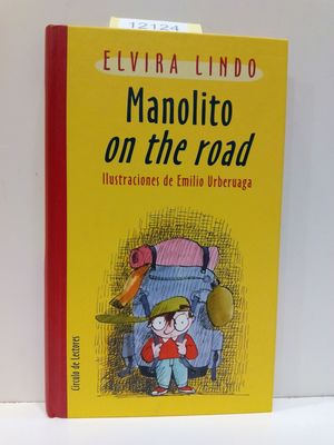 MANOLITO ON THE ROAD