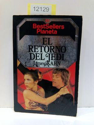 EL RETORNO DEL JEDI. (COLECCIN BEST SELLERS PLANETA, NMERO 22)