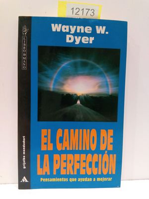 EL CAMINO DE LA PERFECCIN.