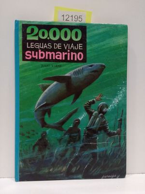 2000 LEGUAS DE VIAJE SUBMARINO (COLECCIN AMABLE, NMERO 4)