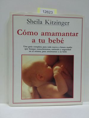 CMO AMAMANTAR A TU BEB