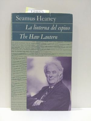 LA LINTERNA DEL ESPINO / THE HAW LANTERN