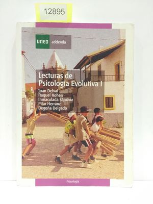 LECTURAS DE PSICOLOGA EVOLUTIVA 1.