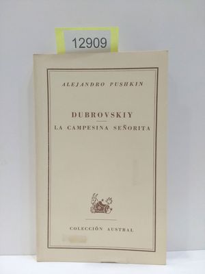 DUBROVSKIY / LA CAMPESINA SEORITA