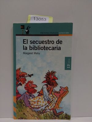EL SECUESTRO DE LA BIBLIOTECARIA