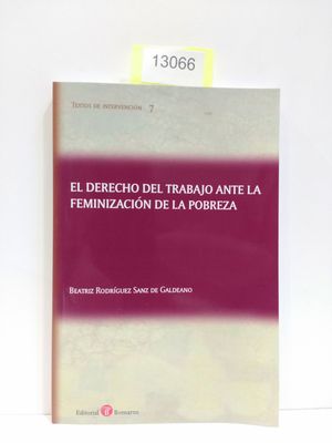 EL DERECHO DEL TRABAJO ANTE LA FEMINIZACION DE LA POBREZA