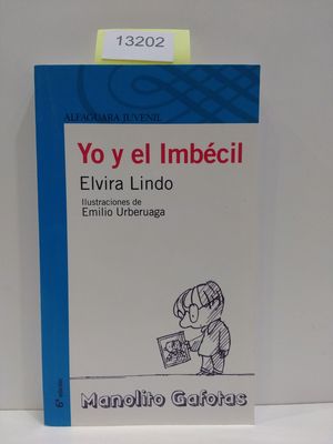YO Y EL IMBCIL