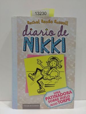 DIARIO DE NIKKI. UNA PATINADORA SOBRE HIELO ALGO TORPE