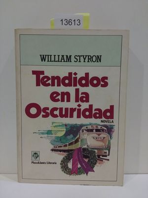 TENDIDOS EN LA OSCURIDAD