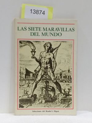 LAS SIETE MARAVILLAS DEL MUNDO. (CON SU COMPRA COLABORA CON LA ONG  'AMISTAD')