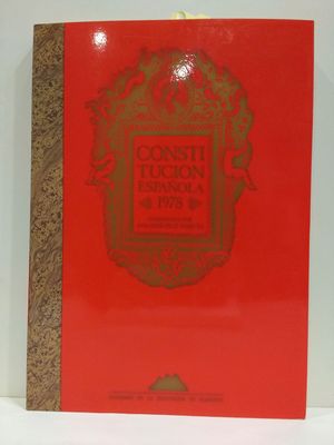 CONSTITUCIN ESPAOLA. 1978. COMENTADA POR JOS PRAT