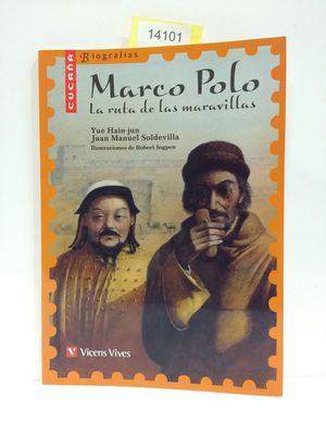 MARCO POLO. LA RUTA DE LAS MARAVILLAS