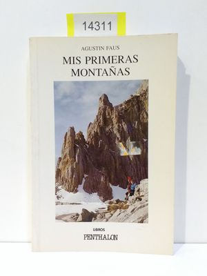 MIS PRIMERAS MONTAAS