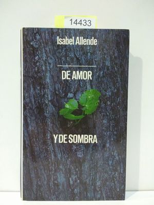 DE AMOR Y DE SOMBRA