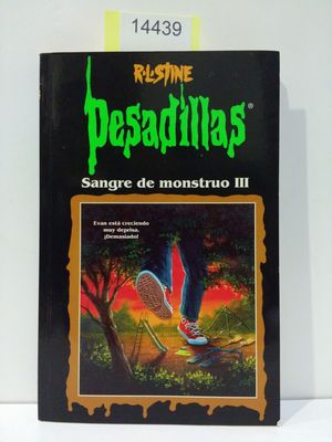 SANGRE DE MONSTRUO III