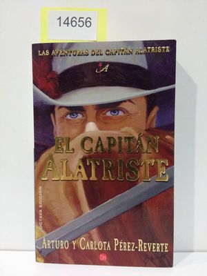 EL CAPITN ALATRISTE (CON TU COMPRAS COLABORAS CON LA ONG CRITAS)