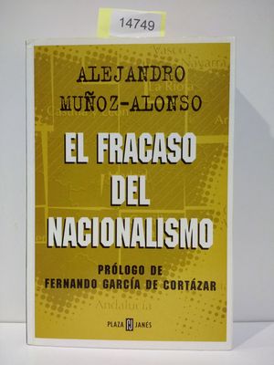 EL FRACASO DEL NACIONALISMO