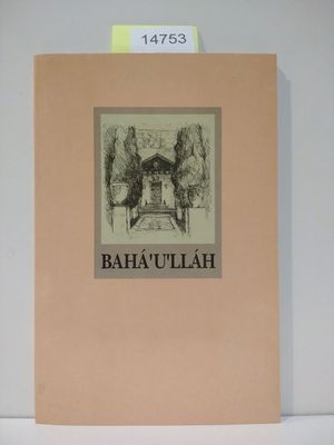 BAHÁ'U'LLÁH