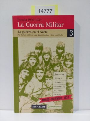 LA GUERRA EN EL NORTE