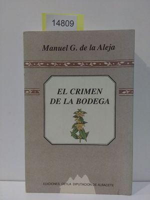 CRIMEN DE LA BODEGA, EL (CON TU COMPRA COLABORAS CON 