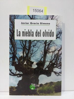 LA NIEBLA DEL OLVIDO