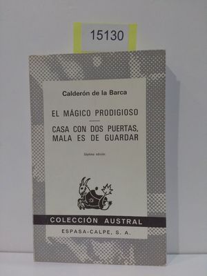 EL MGICO PRODIGIOSO ; CASA CON DOS PUERTAS MALA ES DE GUARDAR