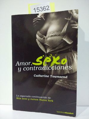 AMOR, SEXO Y CONTRADICCIONES