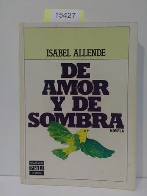 DE AMOR Y DE SOMBRA