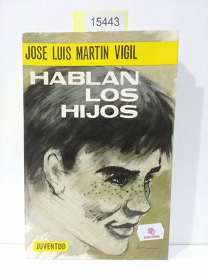 HABLAN LOS HIJOS (CON TU COMPRA COLABORAS CON 