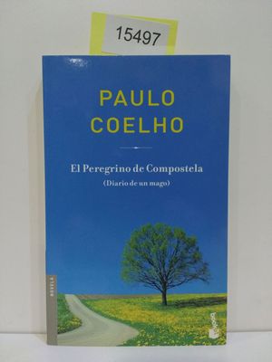 EL PEREGRINO DE COMPOSTELA (CON TU COMPRA COLABORAS CON 