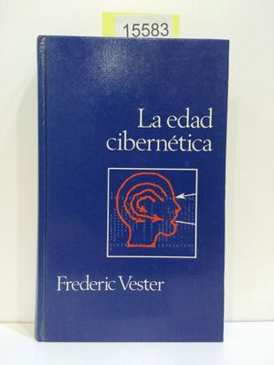 EDAD CIBERNTICA, LA (CON TU COMPRA COLABORAS CON LA ONG 