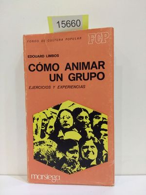 CMO ANIMAR UN GRUPO