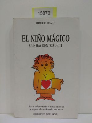 EL NI�O M�GICO QUE HAY DENTRO DE TI