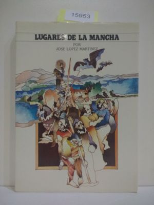 LUGARES DE LA MANCHA