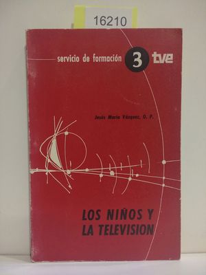 LOS NIOS Y LA TELEVISIN