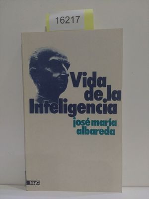 VIDA DE LA INTELIGENCIA