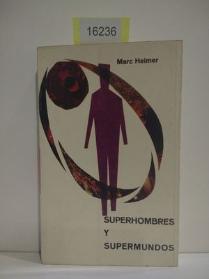 SUPERHOMBRES Y SUPERMUNDOS