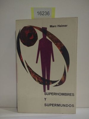 SUPERHOMBRES Y SUPERMUNDOS