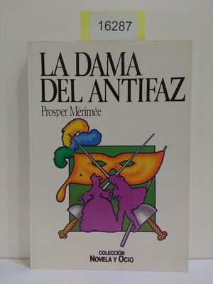 LA DAMA DEL ANTIFAZ