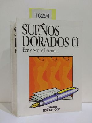 SUEOS DORADOS. (TOMOS 1 Y 2) (VENTA CONJUNTA E INSEPARABLE)