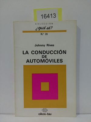 LA CONDUCCIN DE AUTOMVILES