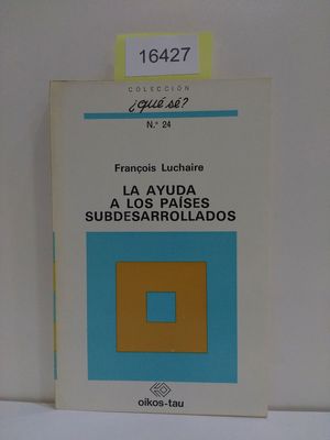 LA AYUDA A LOS PASES SUBDESARROLLADOS