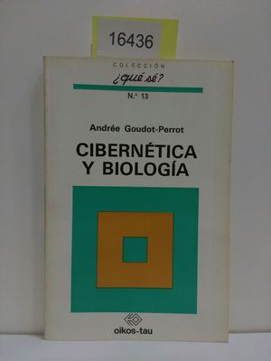 CIBERNETICA Y BIOLOGIA