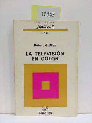 LA TELEVISIN EN COLOR